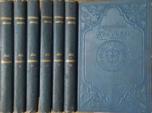 J�kai M�r dekameronja - Sz�z novella I-VI.