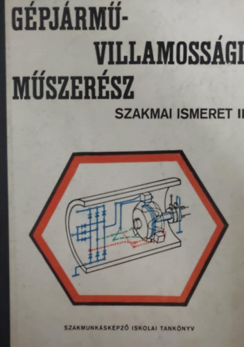 Remnyi Sndor - Gpjrm-villamossgi mszersz. Szakmai ismeret II.