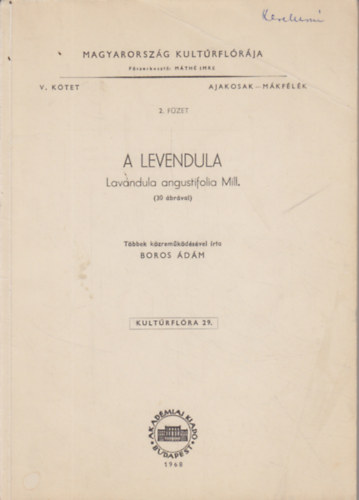 A levendula (Magyarorszg kultrflrja)