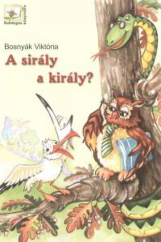 Bosnyk Viktria - A sirly a kirly?