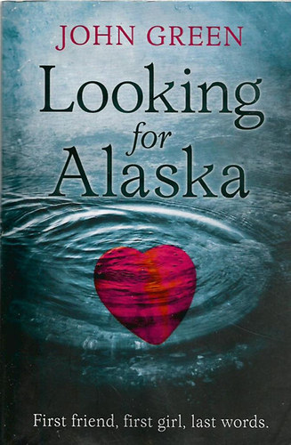 John Green - Looking for Alaska