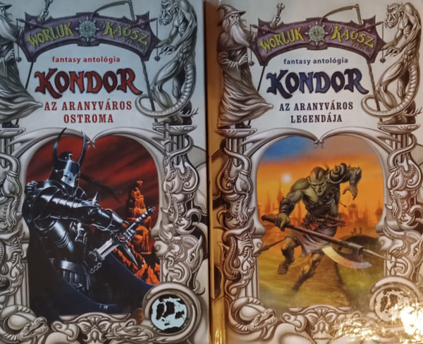 Kondor 1. - Az aranyvros legendja + Kondor 2.  Az aranyvros ostroma  (Worluk Kosz-Antolgia)