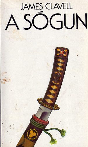 James Clavell - A sgun II.