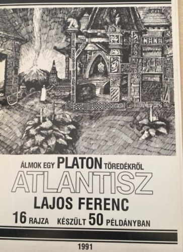 Lajos Ferenc - lmok s Platon tredsrl atlantisz 16 rajza