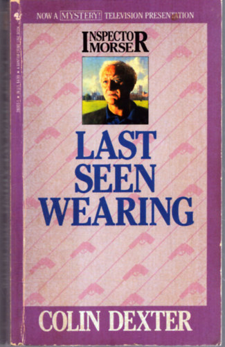 Colin Dexter - Last Seen Wearing
