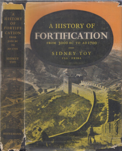 A History of Fortification  from 3000 B.C. to A.D. 1700