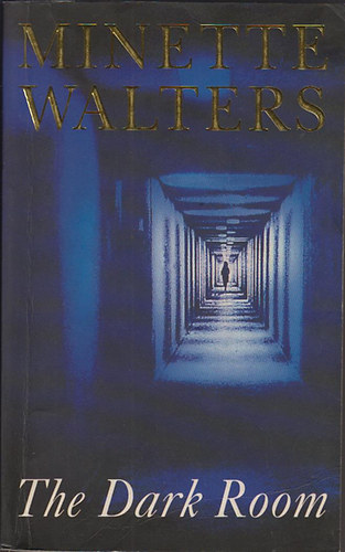 Minette Walters - The Dark Room