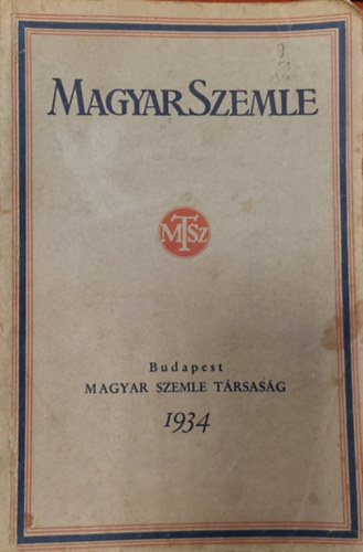 Bethlen Istvn, Balogh Jzsef Ravasz Lszl - Magyar Szemle 1934 gyjtktet