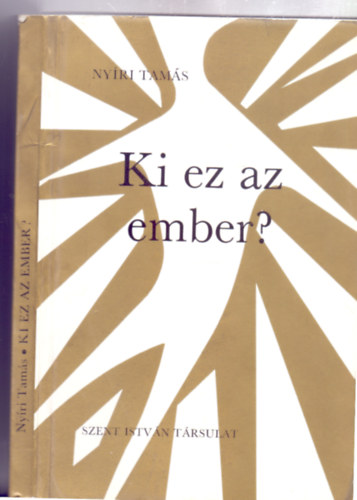 Ki ez az "ember"? (Szent Istvn Trsulat)