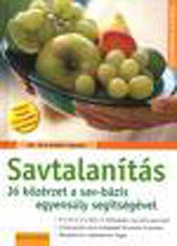 Savtalan�t�s-J� k�z�rzet a sav-b�zis egyens�ly seg�ts�g�vel