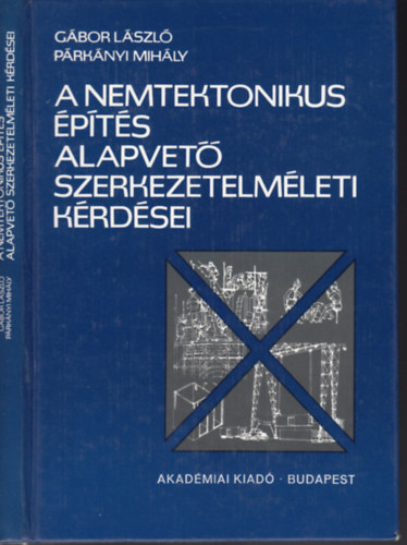 A nemtektonikus pts alapvet szerkezetelmleti krdsei