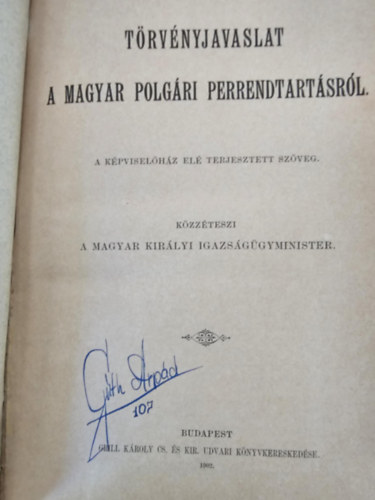 Trvnyjavaslat a magyar polgri perrendtartsrl.