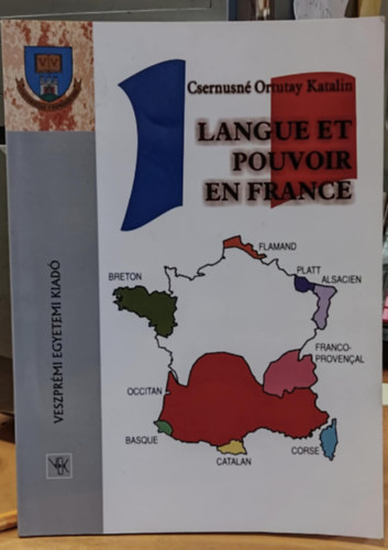 Langue et Pouvoir en France (Nyelv s hatalom Franciaorszgban)