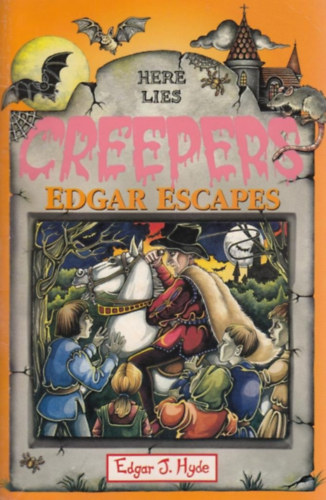 Creepers: Edgar Escapes