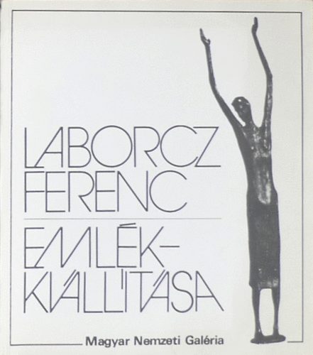 Laborcz Ferenc emlkkilltsa 1980