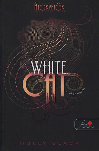 White Cat - A fehr macska