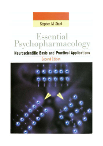 Essential Psychopharmacology - Neuroscientific Basis and Practical Applications