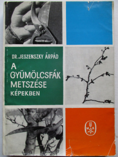 A gy�m�lcsf�k metsz�se k�pekben