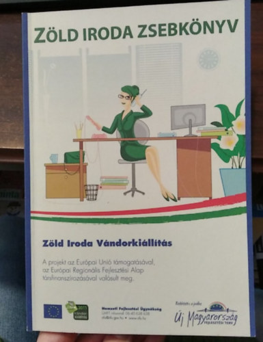 Z�ld Iroda zsebk�nyv �s v�ndorki�ll�t�si katal�gus