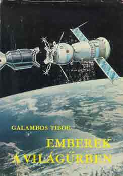 Galambos Tibor - Emberek a vil�g�rben