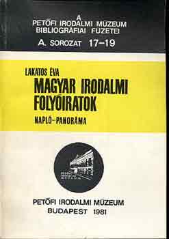 Magyar irodalmi foly�iratok (Napl�-Panor�ma) A. sor. 17-19.