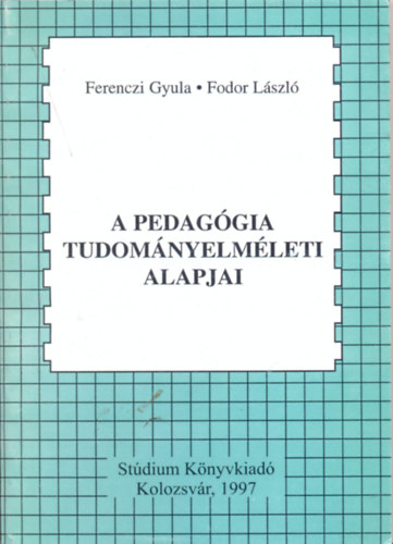 A pedaggia tudomnyelmleti alapjai