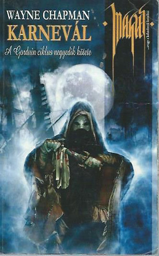 Wayne Chapman - Karnev�l