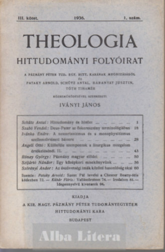 Ivnyi Jnos  (szerk) - Theologia Hittudomnyi folyirat - III. ktet 1. szm 1936.