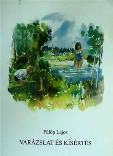 Var�zslat �s k�s�rt�s