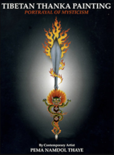 Pema Namdol Thaye - Tibetan Thanka Painting: Portrayal of Mystisicsm