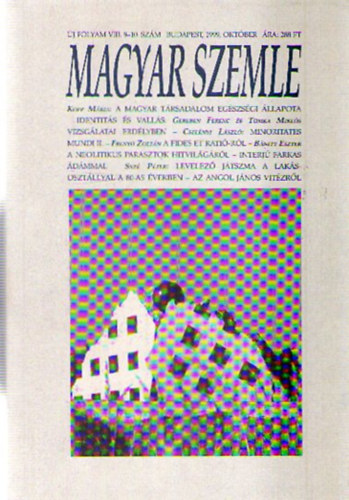 Magyar Szemle 1999. oktber (j Folyam VIII. 9-10. szm)