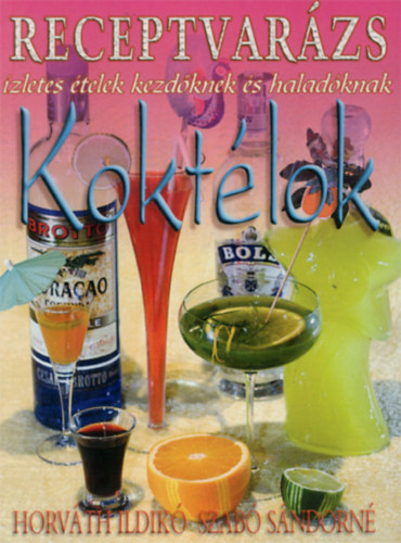 Koktlok - Receptvarzs