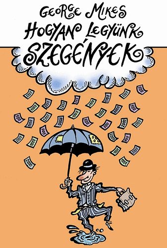 Hogyan legy�nk szeg�nyek