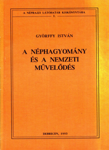 A nphagyomny s a nemzeti mvelds