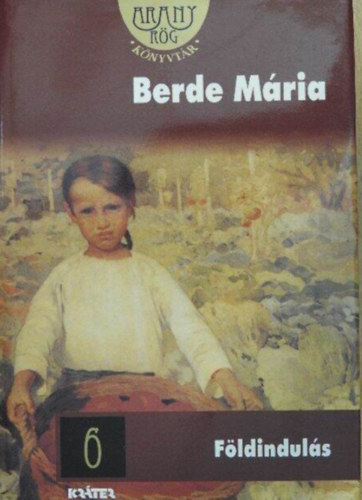 Berde Mria - Fldinduls