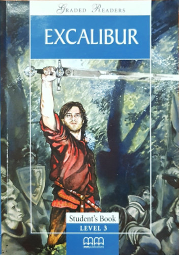 Graded Readers Level 3 Student's book - Excalibur