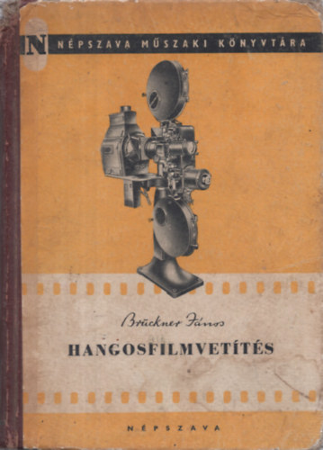 Br�ckner J�nos - Hangosfilmvet�t�s