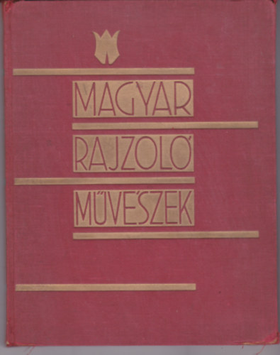 Magyar rajzol mvszek (1930)