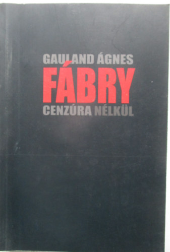 F�bry - Cenz�ra n�lk�l