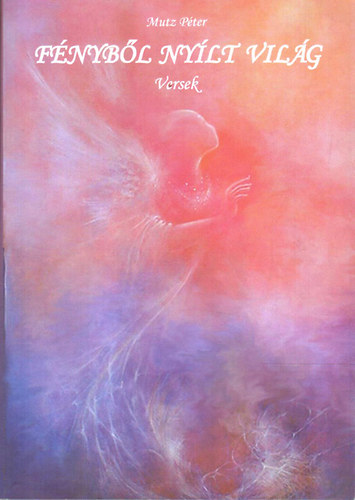 F�nyb�l ny�lt vil�g