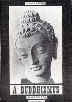 A buddhizmus kialakul�sa