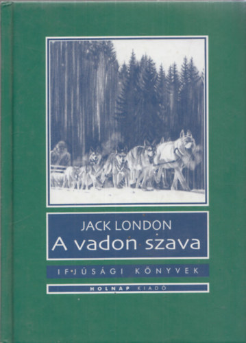 A vadon szava (Ifj�s�gi K�nyvek)