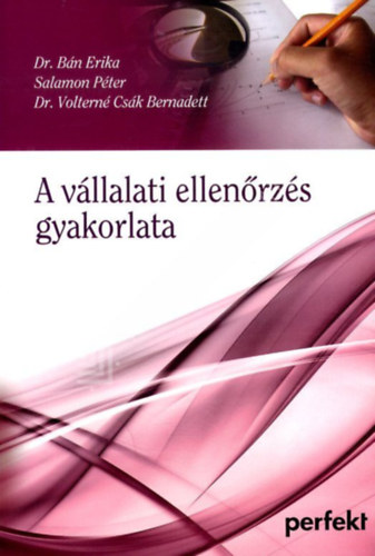 A v�llalati ellen�rz�s gyakorlata