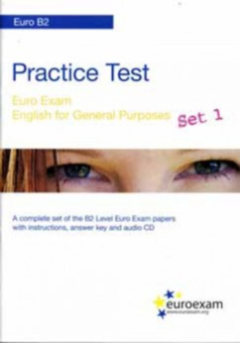 Practice Test - Euro Exam - Euro B2 - Set 1 + CD