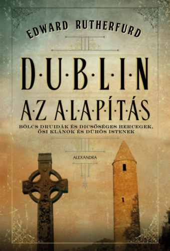 Dublin - Az alapts