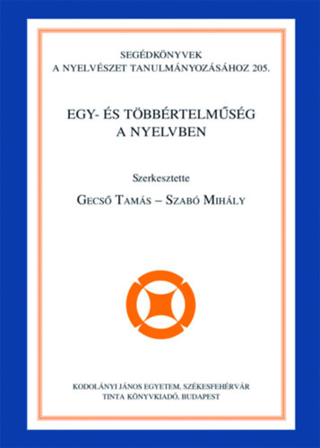 Egy- �s t�bb�rtelm�s�g a nyelvben