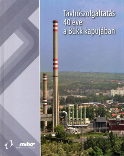 Tvhszolgltats 40 ve a Bkk kapujban