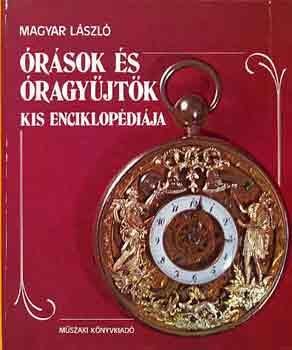 �r�sok �s �ragy�jt�k kis enciklop�di�ja