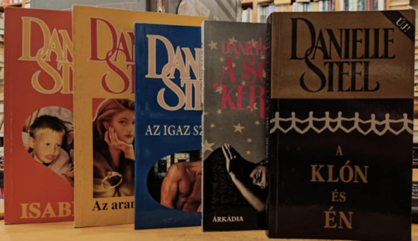 5 db Danielle Steel: A kln s n + A sors kereke + Az aranyhaj lny + Az igaz szerelem + Isabella
