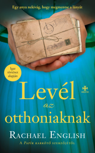 Lev�l az otthoniaknak